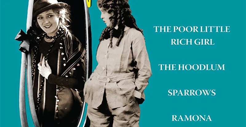 RAGS & RICHES: THE MARY PICKFORD COLLECTION- DVD review